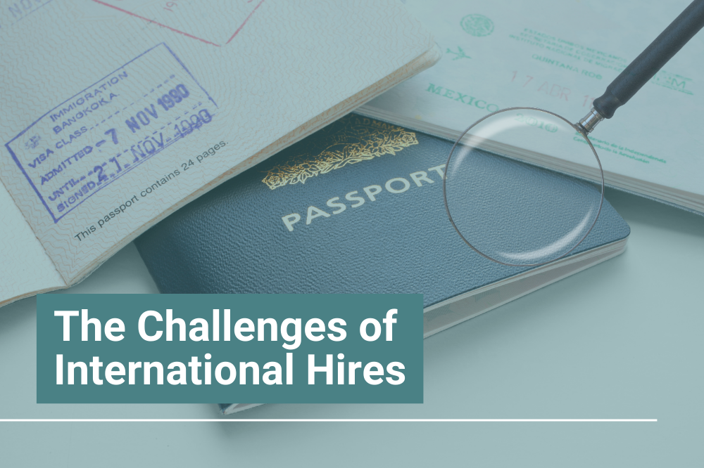 The Challenges of International Hires
